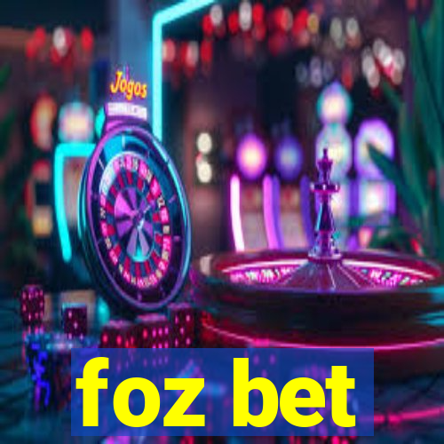 foz bet